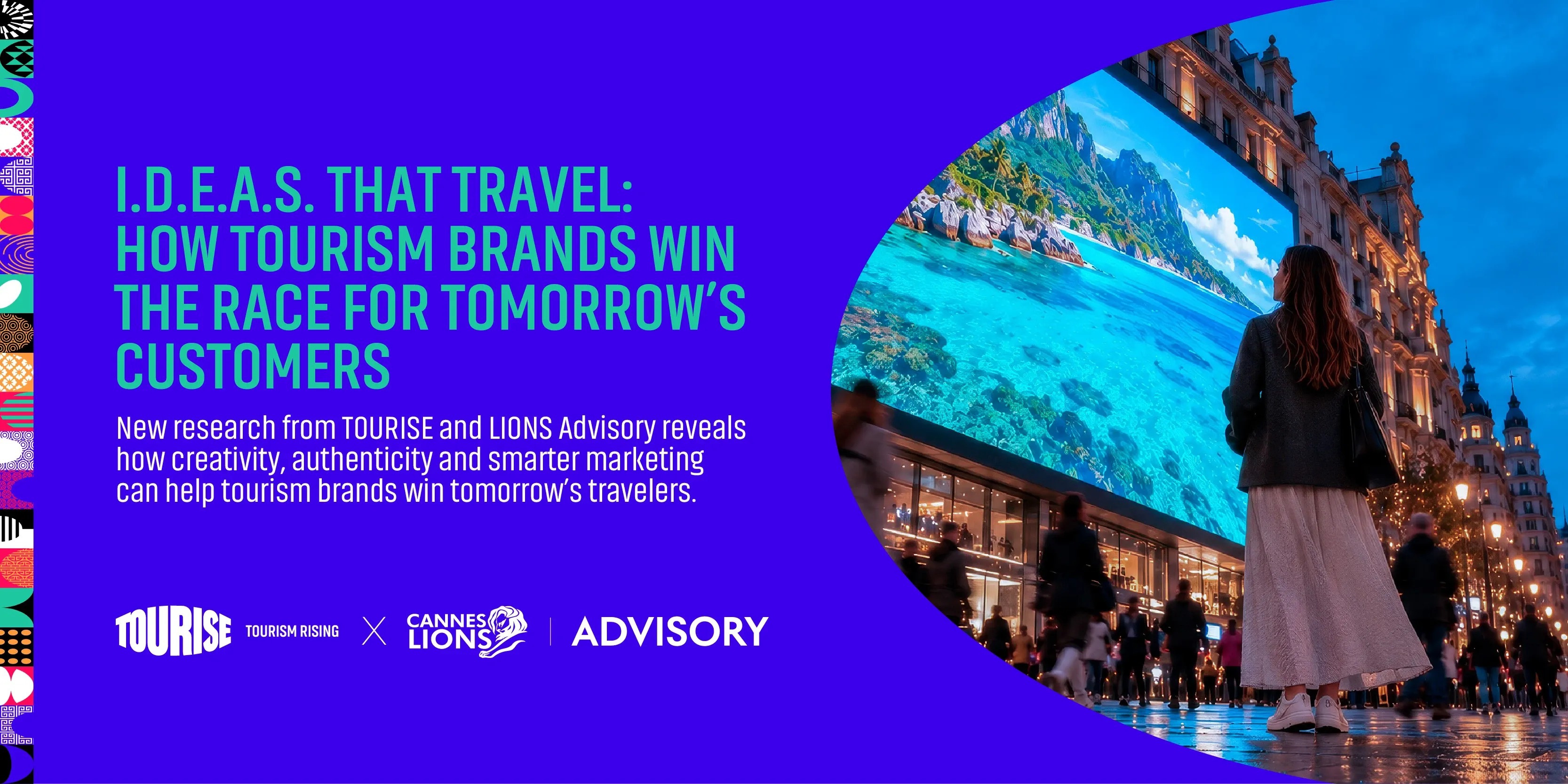 IDEAS That Travel: How Tourism Brands Win the Race for Tomorrow’s Customers